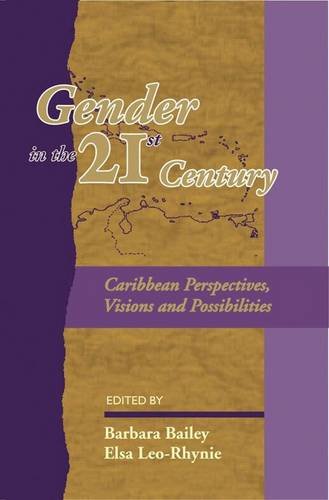 Beispielbild fr Gender in the 21st Century Caribbean zum Verkauf von Blackwell's