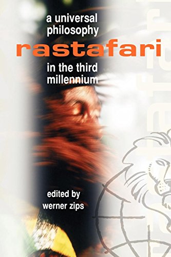 Stock image for Rastafari - A Universal Philosophy: A Universal Philosophy in the Third Millennium: A Universal Philosophy in the Third Millenium for sale by WorldofBooks