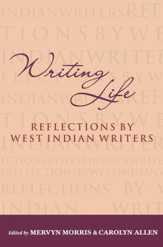 Beispielbild fr Writing Life: Reflections by West Indian Writers zum Verkauf von ThriftBooks-Dallas