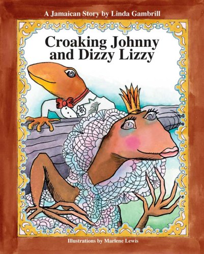 9789766373818: Croaking Johnny And Dizzy Lizzy