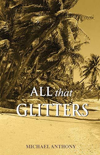 Stock image for All That Glitters for sale by Blackwell's