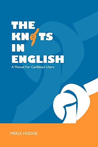 9789766375263: The Knots in English: A Manual for Caribbean Users