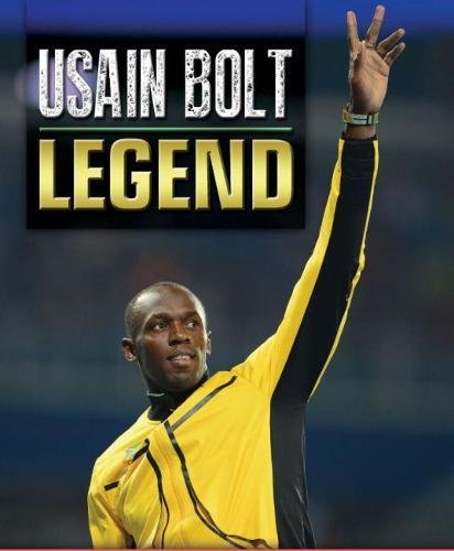 Beispielbild fr Usain Bolt: Legend zum Verkauf von AwesomeBooks