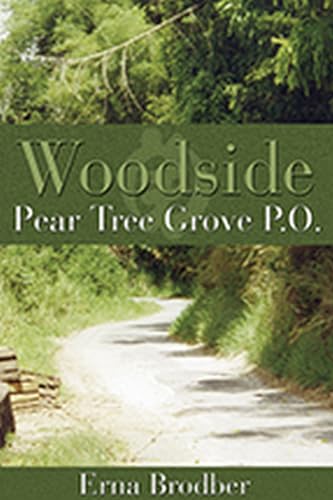 Beispielbild fr Woodside, Pear Tree Grove P.O. zum Verkauf von Kennys Bookshop and Art Galleries Ltd.