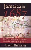 9789766401665: Jamaica in 1687: The Taylor Manuscript at the National Library of Jamaica