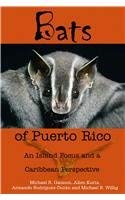 9789766401757: Bats of Puerto Rico: An Island Focus and a Caribbean Perspective