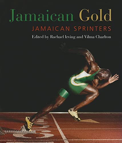 Beispielbild fr Jamaican Gold: Jamaican Sprinters zum Verkauf von WorldofBooks