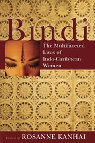 9789766402389: Bindi: The Multifaceted Lives of Indo-Caribbean Women