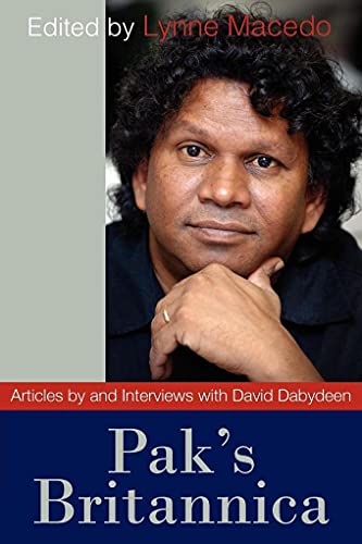 9789766402563: Pak's Britannica: Articles by and Interviews with David Dabydeen