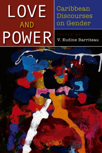 9789766402655: Love and Power: Caribbean Discourses on Gender