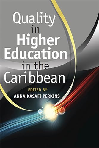 Stock image for Quality in Higher Education in the Caribbean for sale by Lucky's Textbooks