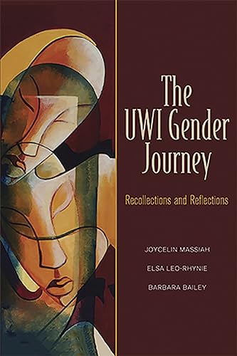 Beispielbild fr The UWI Gender Journey: Recollections and Reflections zum Verkauf von Lucky's Textbooks