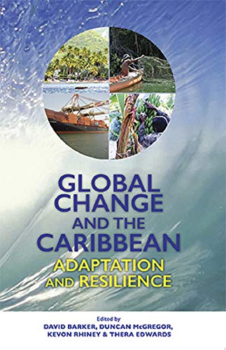 Stock image for Global Change and the Caribbean: Adaptation and Resilience for sale by SecondSale