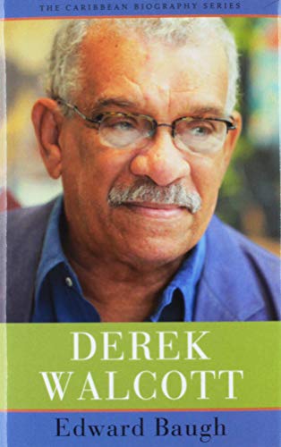 9789766406455: Derek Walcott (Caribbean Biography)