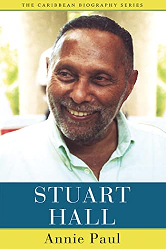 Imagen de archivo de Stuart Hall (Caribbean Biography Series) [Paperback] Paul, Annie a la venta por Lakeside Books