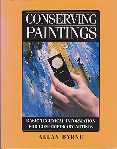 Stock image for Conserving Paintings for sale by ThriftBooks-Atlanta