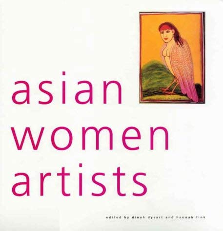 Stock image for Asian Women Artists (Art & Asia Pacific Book) for sale by dsmbooks