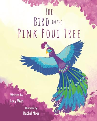 Imagen de archivo de The Bird In The Pink Poui Tree a la venta por GF Books, Inc.
