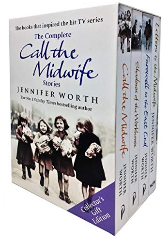 Beispielbild fr The Complete Call the Midwife Stories Jennifer Worth 4 Books Collection Collector's Gift-Edition (Shadows of the Workhouse, Farewell to the East End, Call the Midwife, Letters to the Midwife) zum Verkauf von WorldofBooks