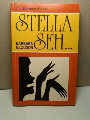 Stock image for Stella seh-- (Heritage books) for sale by Mispah books