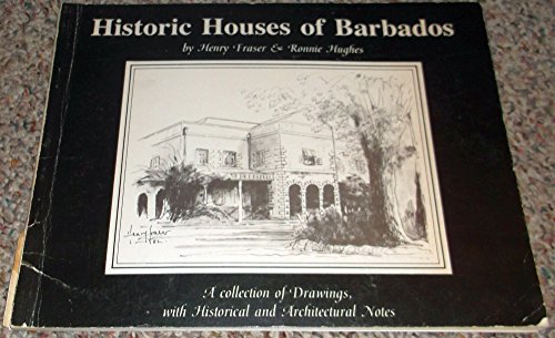 Imagen de archivo de Historic houses of Barbados a la venta por bmyguest books