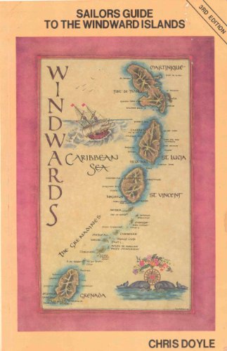 Stock image for Sailor's Guide to the Windward Islands for sale by OwlsBooks