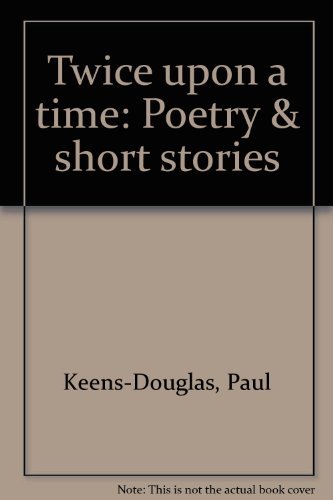 Stock image for Twice Upon a Time : Poetry & Short Stories for sale by Wally's Books