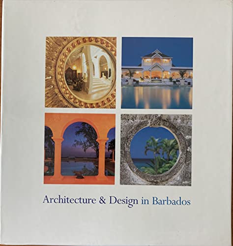 Stock image for Architecture and Design in Barbados for sale by Alexander's Books