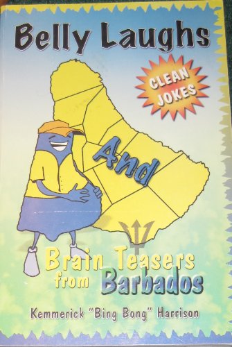Imagen de archivo de Belly Laughs and Brain Teasers from Barbados a la venta por ThriftBooks-Dallas
