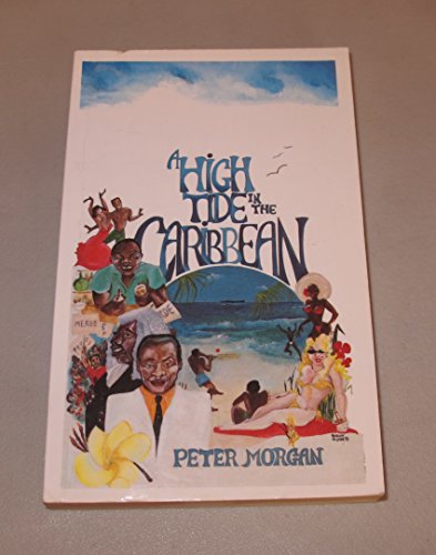 Beispielbild fr A High Tide in the Caribbean zum Verkauf von Lowry's Books