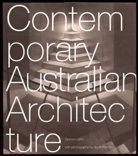 Stock image for Contemporary Australian Architecture for sale by Magers and Quinn Booksellers