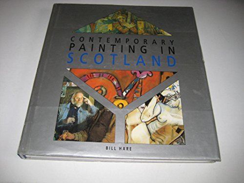 Stock image for Contemporary Painting in Scotland for sale by WorldofBooks