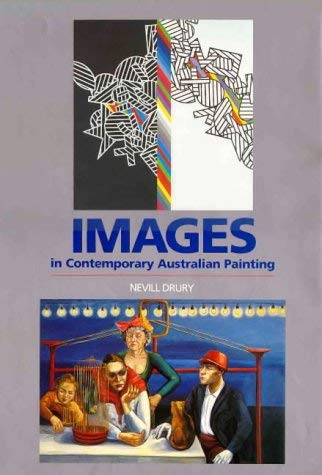 Images in Contemporary Australian Painting (9789768097330) by Drury, Nevill