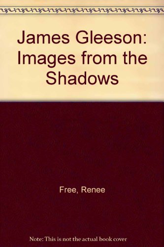 Imagen de archivo de James Gleeson: Images from the Shadows a la venta por 2nd Act Books