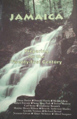 Stock image for Jamaica : Preparing for the Twenty-First Century for sale by Better World Books