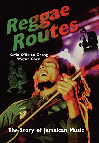 9789768100672: Reggae Routes: Story of Jamaican Music: The Story of Jamaican Music