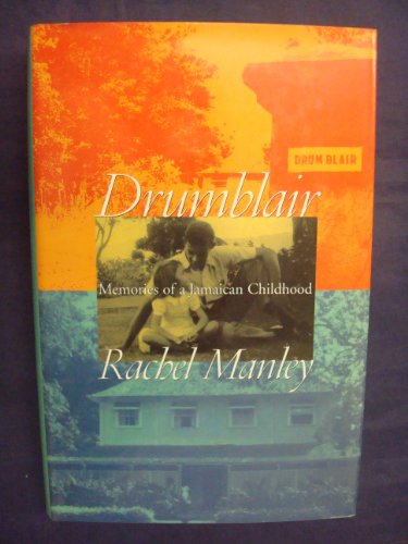 Imagen de archivo de Drumblair: Memories of a Jamaican childhood a la venta por SecondSale