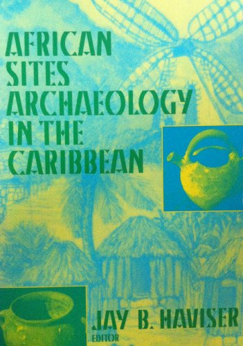 Imagen de archivo de African Sites Archaeology in the Caribbean a la venta por WorldofBooks