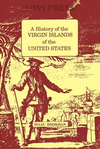 9789768125057: A History of the Virgin Islands of the United States