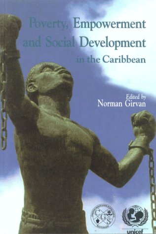 9789768125361: Poverty Empowerment and Social Development in the Caribbean
