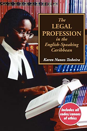 9789768167217: The Legal Profession in the English Speaking Caribbean