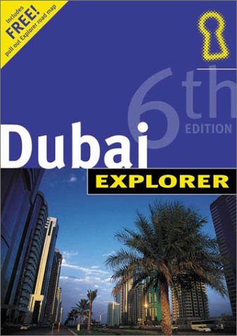 Stock image for Dubai Explorer for sale by AwesomeBooks