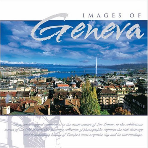 Beispielbild fr Images of Geneva zum Verkauf von medimops