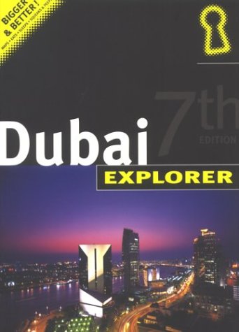 Stock image for Dubai Explorer (Explorer Publishing Insiders City Guides) for sale by Reuseabook