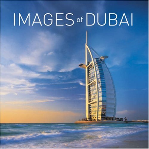9789768182845: Images of Dubai: and the United Arab Emirates