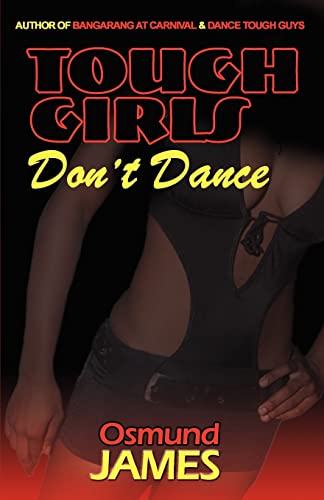 Beispielbild fr Tough Girls Don't Dance zum Verkauf von WorldofBooks