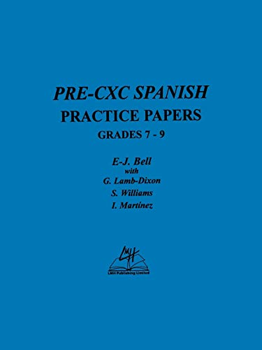 Stock image for Pre-CXC Spanish Practice Papers Grades 7-9 for sale by Lakeside Books