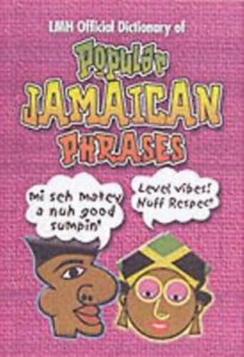 Beispielbild fr Lmh Official Dictionary of Popular Jamaican Phrases zum Verkauf von Wonder Book