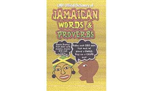 Stock image for LMH Official Dictionary of Jamaican Words and Proverbs for sale by Revaluation Books