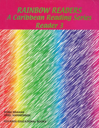 Rainbow Readers: Bk. 5 (9789768185426) by Narinesingh, Uriel; Sinanan, Roma